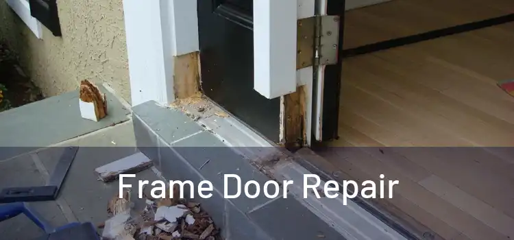  Frame Door Repair 